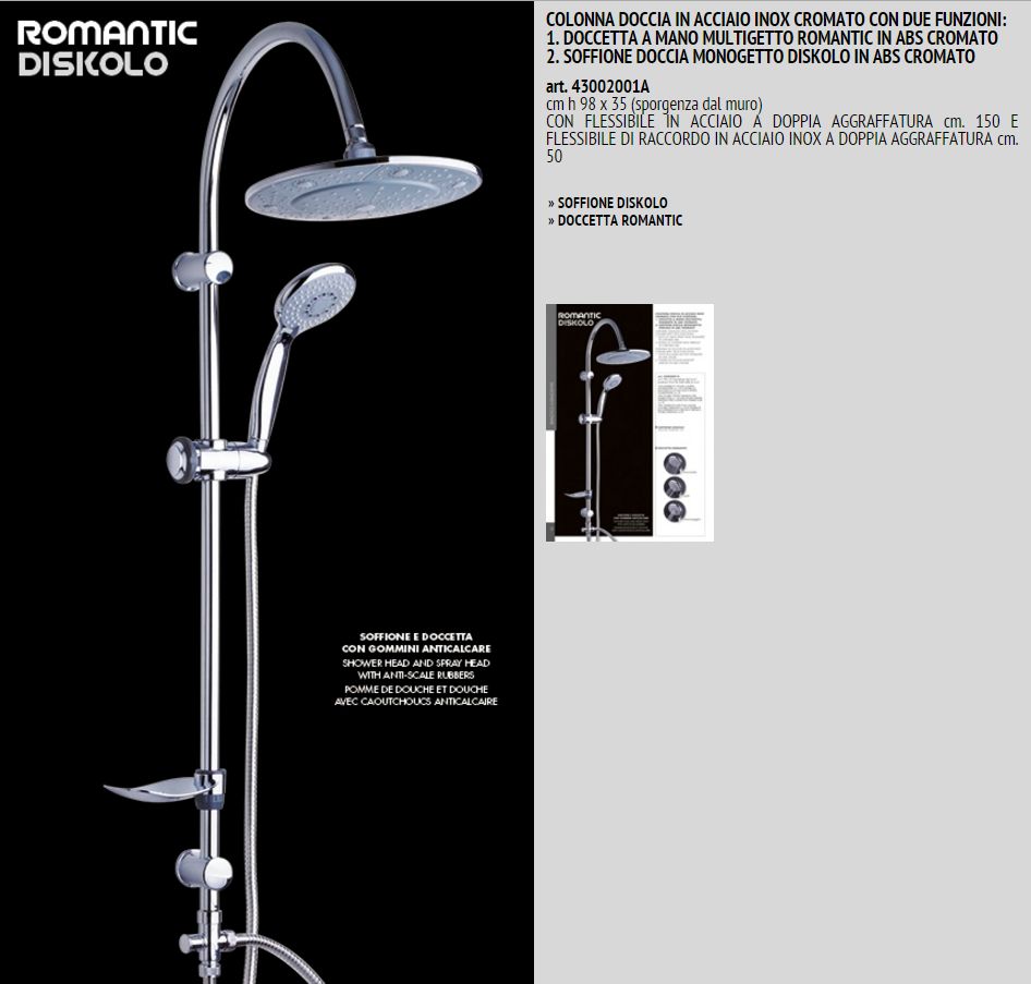 Colonna Doccia Niagara Opinioni.Isola Del Sud Colonna Doccia In Acciaio Inox Con Doccetta E Soffione Serie Romantic Diskolo Codice 43002001 Promo Clima